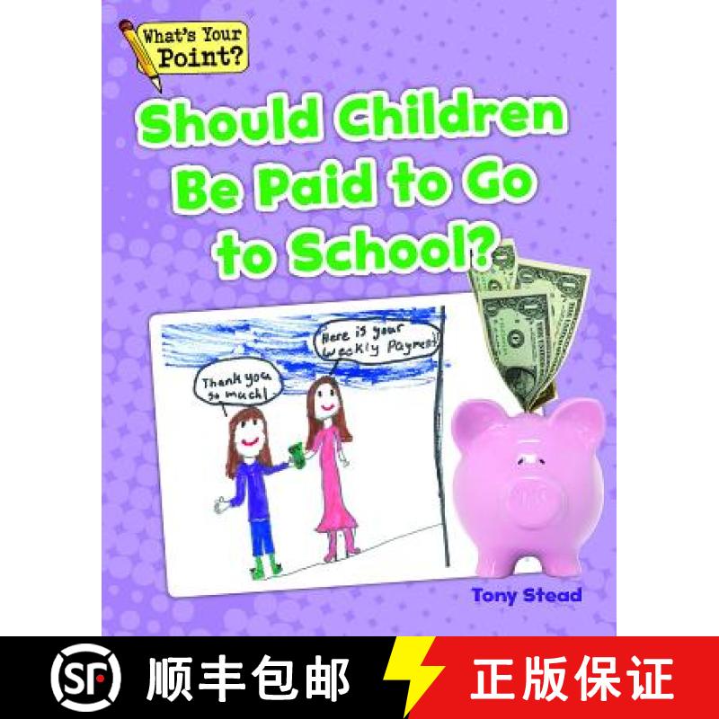 预订 Should Children Be Paid to Go to School? [9781625218858]