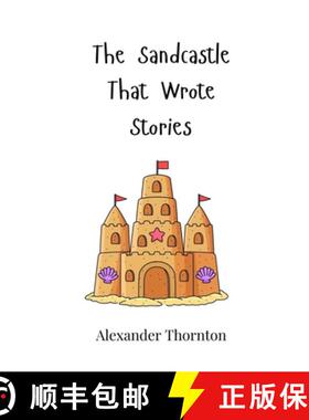 预订 The Sandcastle That Wrote Stories [9783690743808]