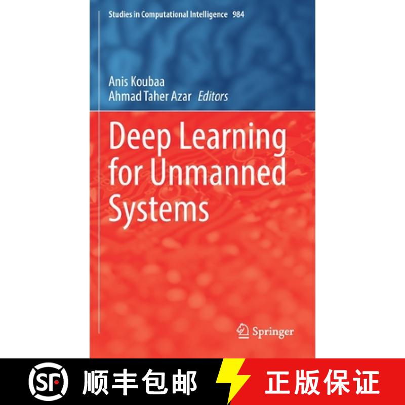 【3-4周达】Deep Learning for Unmanned Systems [9783030779382]