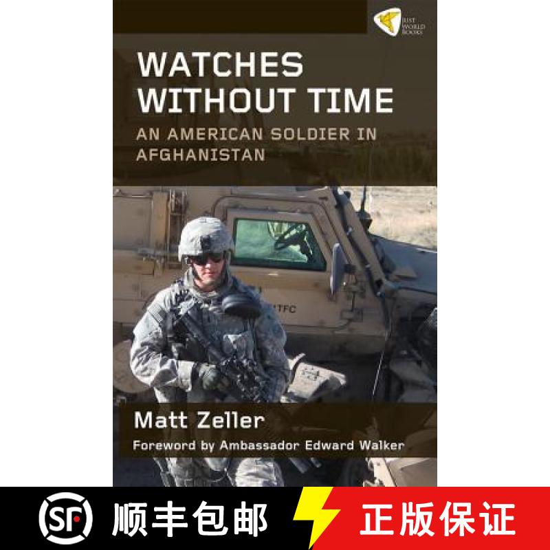 预订 Watches Without Time: An American Soldier in Afghanistan [9781935982203]