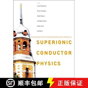 Conductor Superionic 9789812705655 Meeting Physics 4周达 1st The Proceedings ... International