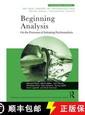 【3-4周达】Beginning Analysis: On the Processes of Initiating Psychoanalysis [9781138579286]