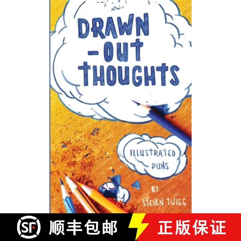 【2-3周达】Drawn-Out Thoughts: More Illustrated Puns and Wordplay by Steven Twigg [9781775138518]
