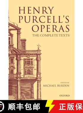 【3-4周达】Henry Purcell's Operas: The Complete Texts [9780198164456]