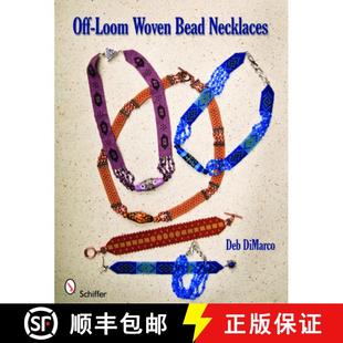 【3-4周达】Off-Loom Woven Bead Necklaces [9780764333064]
