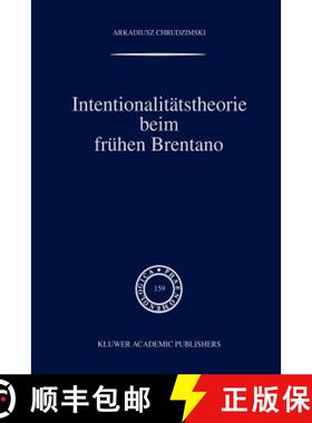 【3-4周达】Intentionalitätstheorie Beim Frühen Brentano [9789048156702]