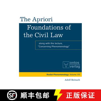 【3-4周达】精装 The Apriori Foundations of the Civil Law – Along with the lecture Concerning Phenome... [9783110329667]