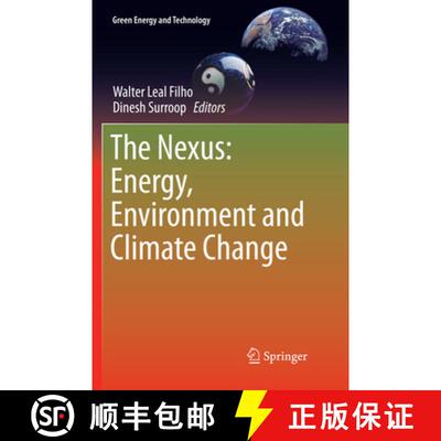 【3-4周达】The Nexus: Energy, Environment and Climate Change (Softcover reprint of the original 1st e... [9783319875941]