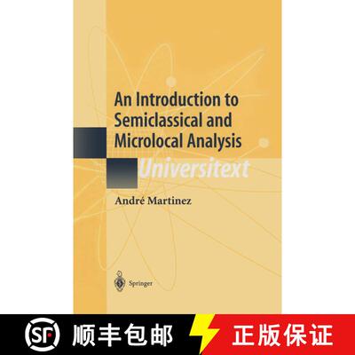 【3-4周达】An Introduction to Semiclassical and Microlocal Analysis [9781441929617]