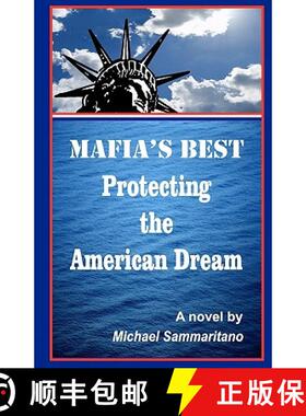 预订 MAFIA'S BEST Protecting the American Dream [9780977902361]