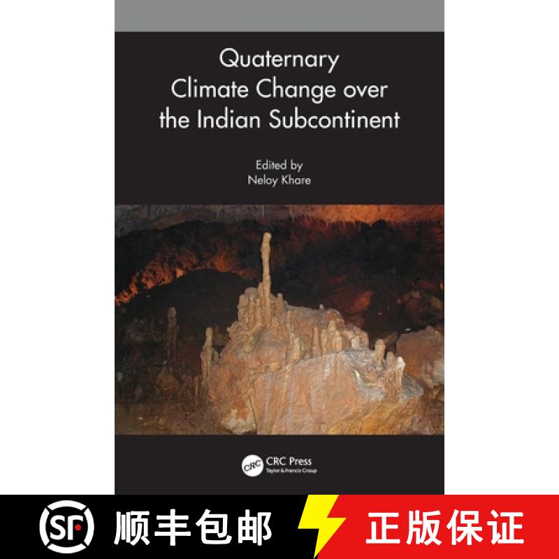【3-4周达】Quaternary Climate Change over the Indian Subcontinent [9780367537586]