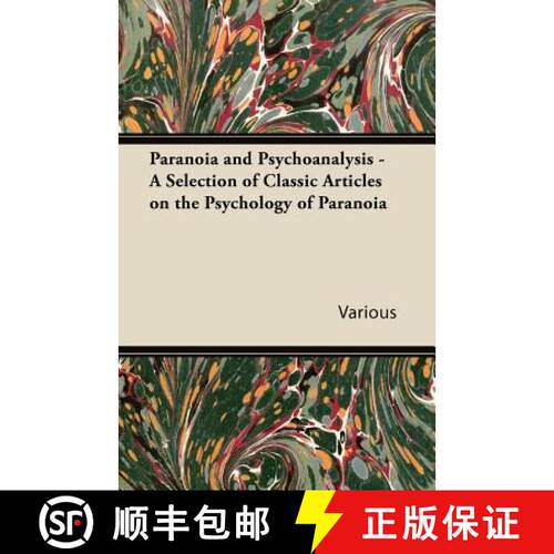 【3-4周达】Paranoia and Psychoanalysis - A Selection of Classic Articles on the Psychology of Paranoia [9781447431077]