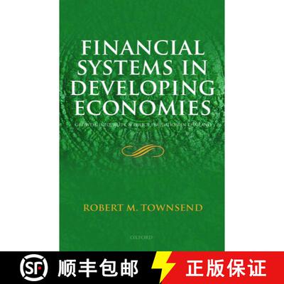 【3-4周达】Financial Systems in Developing Economies: Growth, Inequality and Policy Evaluation in Tha... [9780199533237]