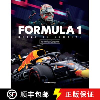 【3-4周达】Formula 1 Drive to Survive the Unofficial Companion: The Stars, Strategy, Technology, and ... [9780760380673]