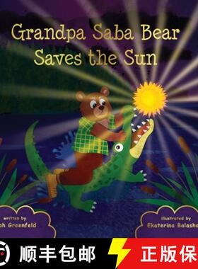 【3-4周达】Grandpa Saba Bear Saves the Sun [9781917096539]