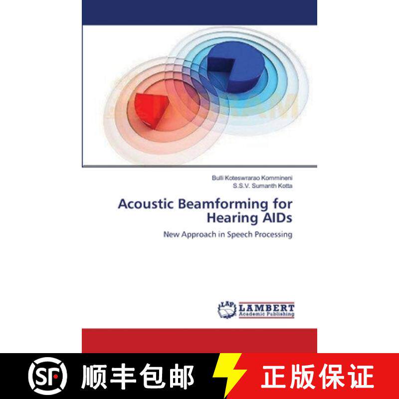预订 Acoustic Beamforming for Hearing AIDs [9783659172854]