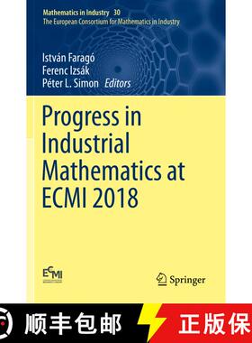 【3-4周达】Progress in Industrial Mathematics at ECMI 2018 [9783030275525]
