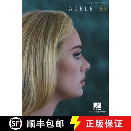 【3-4周达】Adele - 30: Piano/Vocal/Guitar Songbook [9781705158128]