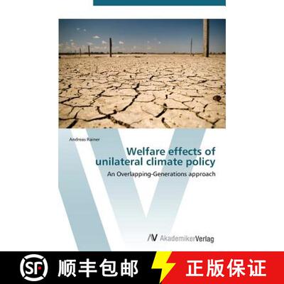预订 Welfare Effects of Unilateral Climate Policy [9783639384079]