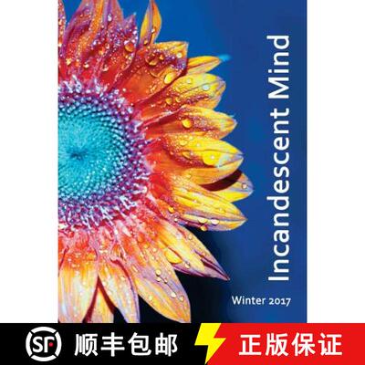 【3-4周达】Incandescent Mind: Winter 2017 [9780997815542]