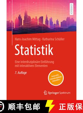 【3-4周达】Statistik: Eine interdisziplinäre Einführung mit interaktiven Elementen (7., vollst. üb... [9783662682234]