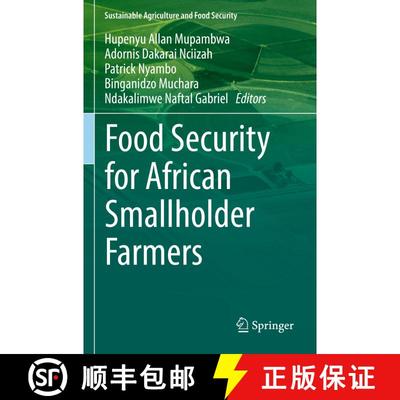 【3-4周达】Food Security for African Smallholder Farmers [9789811667732]