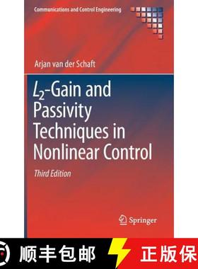 【3-4周达】L2-Gain and Passivity Techniques in Nonlinear Control [9783319499918]