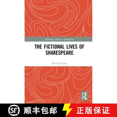 【3-4周达】THE FICTIONAL LIVES OF SHAKESPEARE, [9780815394433]