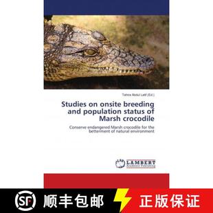 status Studies and 预订 9786139827824 onsite crocodile breeding Marsh population