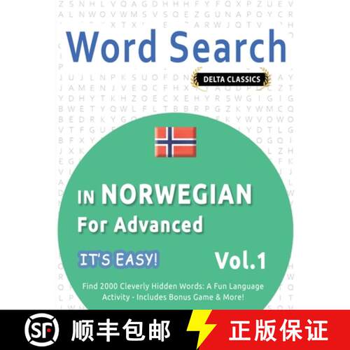【3-4周达】WORD SEARCH IN NORWEGIAN FOR ADVANCED - IT'S EASY!  VOL.1 - DELTA CLASSICS - FIND 2000 CLE... [9798349006418]