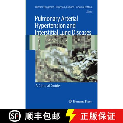 【3-4周达】精装 Pulmonary Arterial Hypertension and Interstitial Lung Diseases: A Clinical Guide [9781588296955]