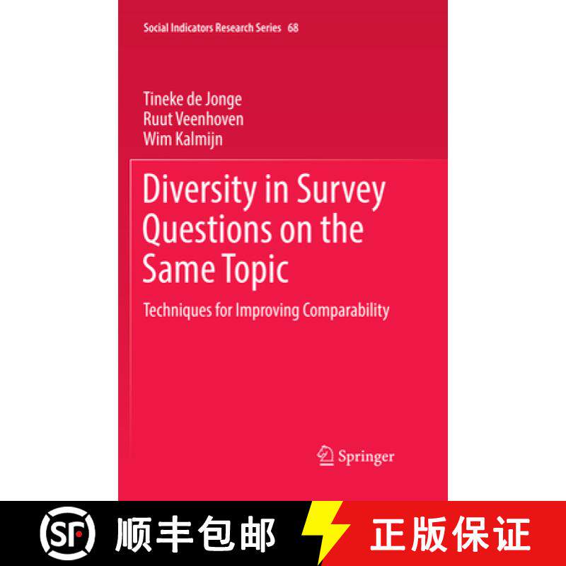 【3-4周达】Diversity in Survey Questions on the Same Topic: Techniques for Improving Comparability [9783319851075]