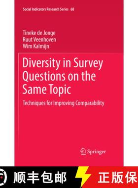 【3-4周达】Diversity in Survey Questions on the Same Topic: Techniques for Improving Comparability [9783319851075]