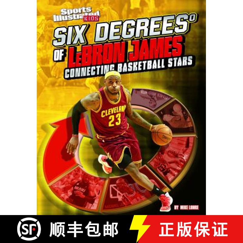 预订 Six Degrees of Lebron James: Connecting Basketball Stars [9781491421444]