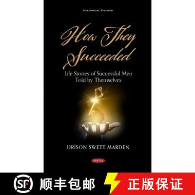 【3-4周达】How They Succeeded: Life Stories of Successful Men Told by Themselves [9781536192742]
