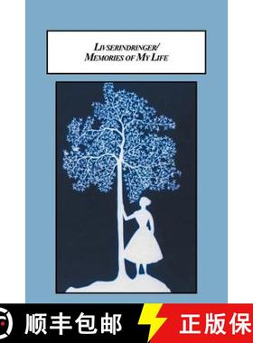 【3-4周达】Livserindringer / Memories of My Life: A Woman's Life in Nineteenth-Century Denmark [9780773407978]