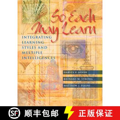 【3-4周达】So Each May Learn: Integrating Learning Styles and Multiple Intelligences [9780871203878]