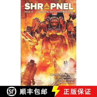 【3-4周达】BattleTech: Shrapnel, Issue #5 (The Official BattleTech Magazine) [9781638610212]