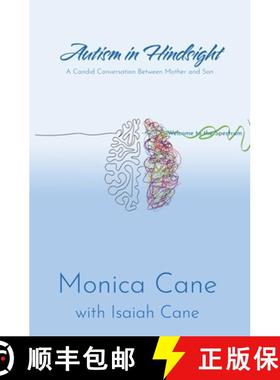 【3-4周达】Autism in Hindsight: A Candid Conversation Between Mother and Son [9781962218290]