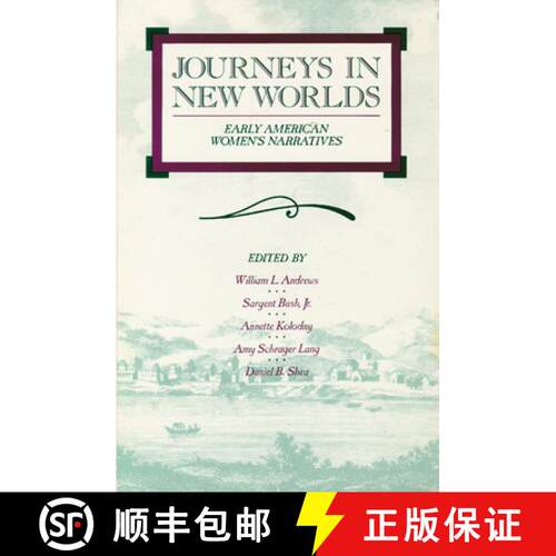 【3-4周达】Journeys in New Worlds – Early American Women`s Narratives [9780299125844]