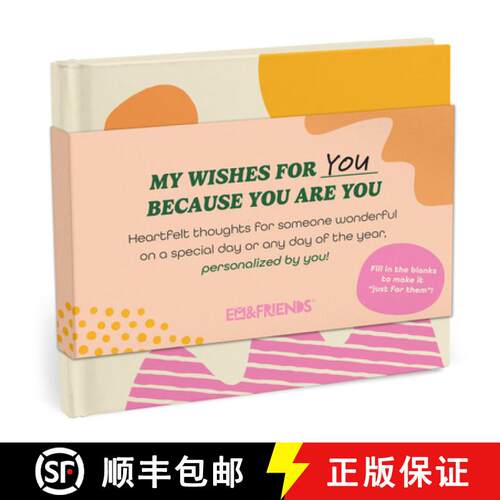【3-4周达】Because You Are You Fill-In Gift Book: A My Wishes for You Fill-In-The-Blank Book (Persona... [9781642464832]