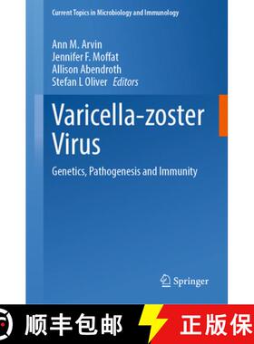 【3-4周达】Varicella-zoster Virus : Genetics, Pathogenesis and Immunity [9783031153044]