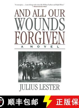 【3-4周达】And All Our Wounds Forgiven: A Novel [9781611455106]