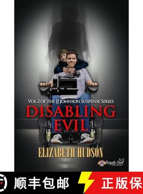 【3-4周达】Disabling Evil: Book 2 of the JJ Johnson Suspense Series [9781952800146]
