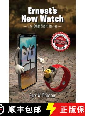 【3-4周达】Ernest's New Watch: And Other Short Stories [9798218054229]