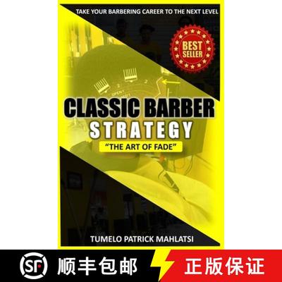 【3-4周达】Classic Barber Strategy: The art of Fade (Taking your barbering career to the next level) [9780639759753]