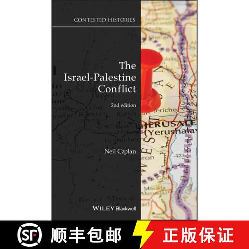 【3-4周达】The Israel-Palestine Conflict: Contested Histories, Second Edition [Wiley历史] [9781119523871]