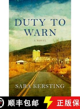 预订 Duty To Warn – A Novel [9781946724106]