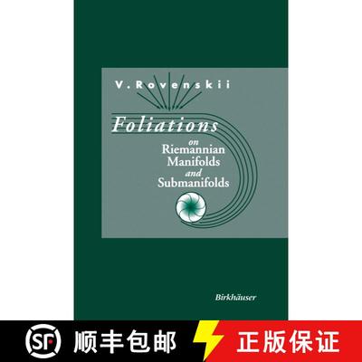 【3-4周达】Foliations on Riemannian Manifolds and Submanifolds [9780817638061]