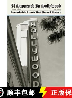 【3-4周达】It Happened in Hollywood : Remarkable Events That Shaped History (1st Edition) (1st Editio... [9780762754496]